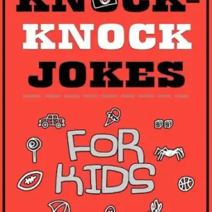 100+ New Knock-Knock Jokes for Kids Free Delivery