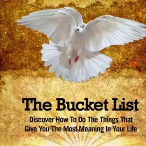 The Bucket List: Discover How To Do The Things That Give You The Most Meaning In Your Life Clearance