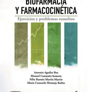 Professional Grade Biofarmacia y farmacocinética: Ejercios y problemas resueltos