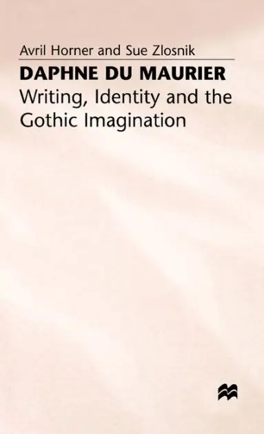 Clearance Daphne du Maurier: Writing, Identity and the Gothic Imagination