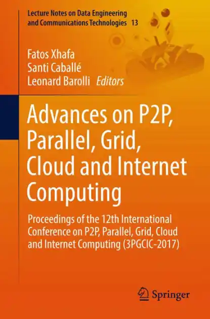 Mega Sale Advances on P2P, Parallel, Grid, Cloud and Internet Computing: Proceedings of the 12th International Conference on P2P, Parallel, Grid, Cloud and Internet Computing (3PGCIC-2017)