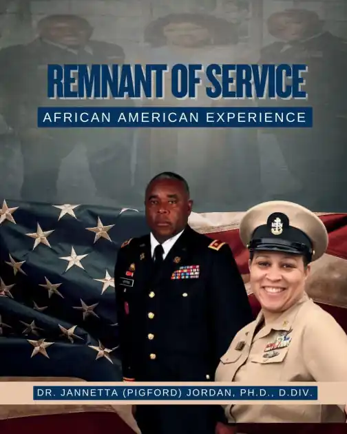Remnant of Service: African American Experience: Don’t Miss Out