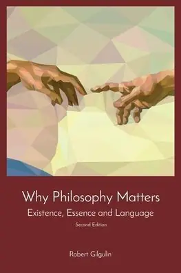 Factory Price Why Philosophy Matters: Existence, Essence and Language