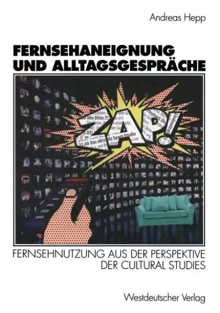 Buy Direct Fernsehaneignung und Alltagsgespr�che: Fernsehnutzung aus der Perspektive der Cultural Studies