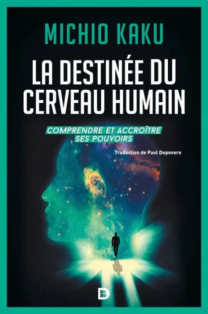 La destinée du cerveau humain Original
