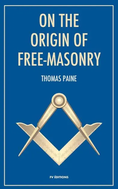 On the origin of Free-Masonry (Annotated): followed by an article by W. L. Wilmshurts: Freemasonry In Relation To The Ancient Mysteries. One Day Deal