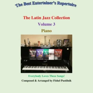 "The Latin Jazz Collection"-Volume 3 While Supplies Last