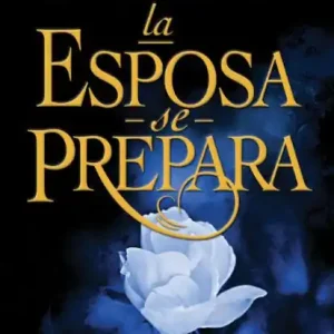 La Esposa Se Prepara: Preparándonos Para El Regreso Del Señor New Arrival