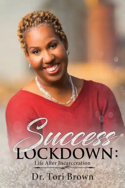 Success Lockdown: Life After Incarceration Special Offer