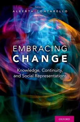 Embracing Change: Knowledge, Continuity, and Social Representations Holiday Sale