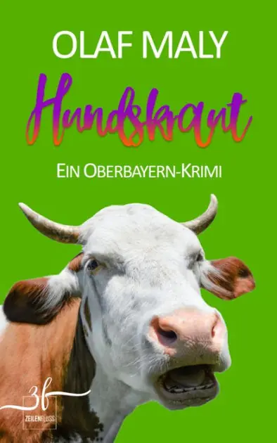 Brand New Hundskraut: Humorvoller Bayern-Krimi - Cosy Crime vom Feinsten