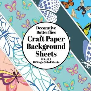 Decorative Butterflies Craft Paper Background Sheets: Butterfly Images Single Sided Background Specialty Craft Paper 8.5 x 11 Beautiful Decor Scrapbooking Paper Cheap