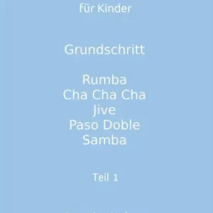Lateinamerikanische Tänze für Kinder - Teil 1 - Jungen Flash Sale