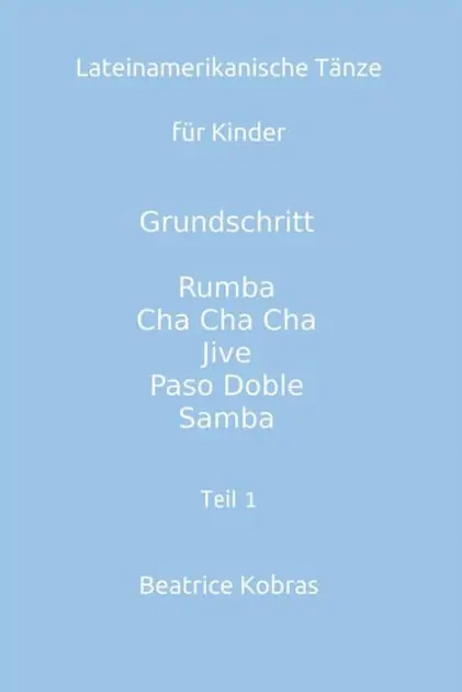 Lateinamerikanische Tänze für Kinder - Teil 1 - Jungen Flash Sale