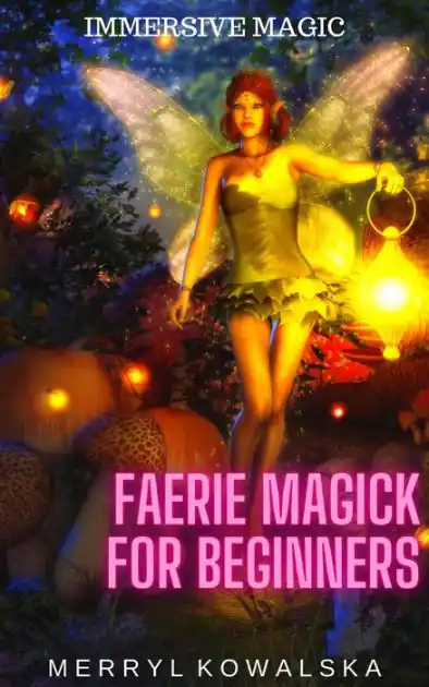 Time-Limited Faerie Magick for Beginners