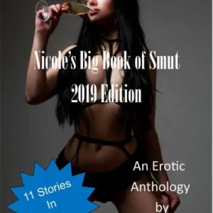 Special Offer Nicole's Big Book of Smut 2019 Edition