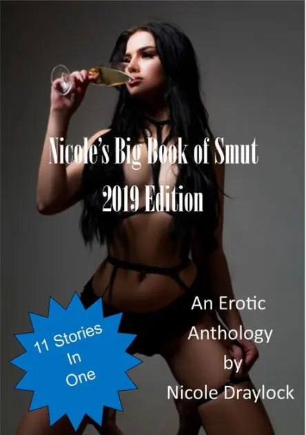 Special Offer Nicole's Big Book of Smut 2019 Edition