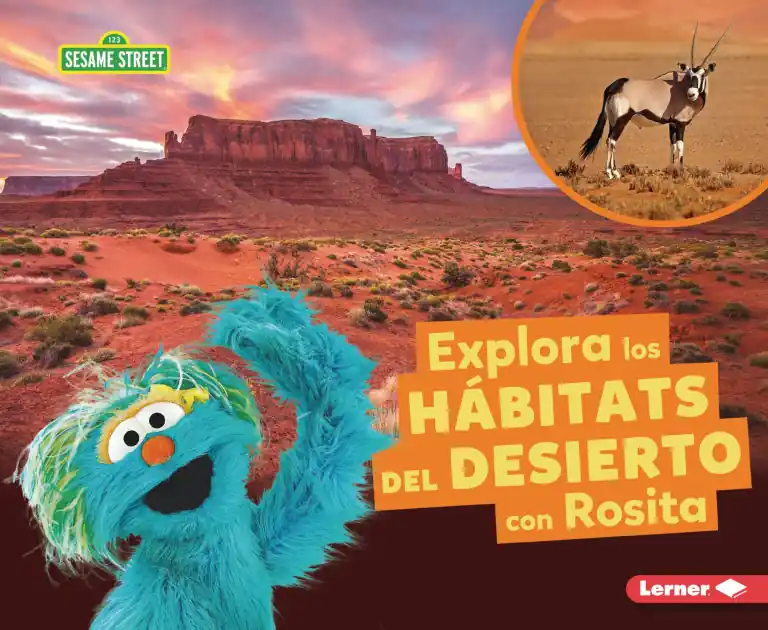 Explora los hábitats del desierto con Rosita (Explore Desert Habitats with Rosita) Certified