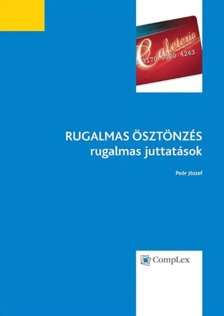 Rugalmas osztonzes - rugalmas juttatasok Best Seller
