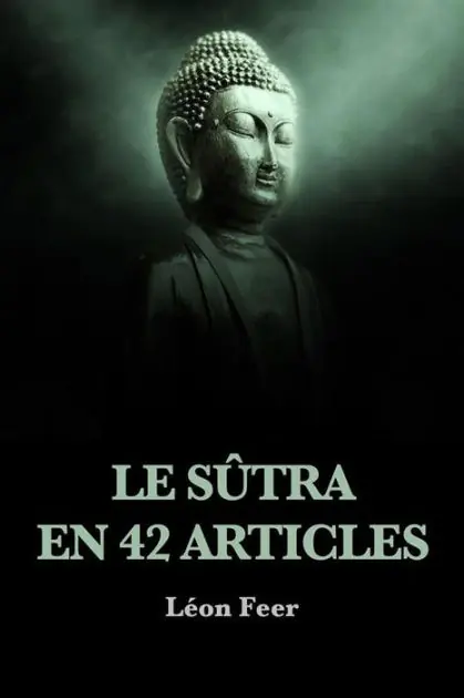Le Sûtra en 42 articles Save Now