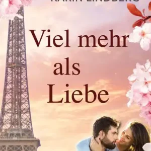 Viel mehr als Liebe: Liebesroman Limited Offer