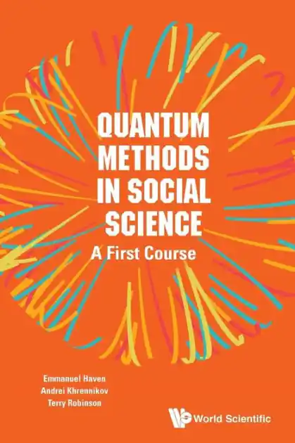 QUANTUM METHODS IN SOCIAL SCIENCE: A FIRST COURSE: A First Course Must Have