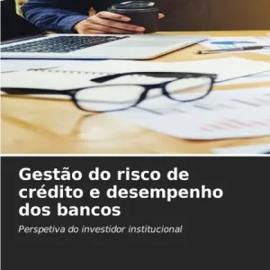 Free Shipping GestÃ¯Â¿Â½o do risco de crÃ¯Â¿Â½dito e desempenho dos bancos