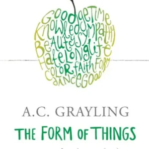 Latest The Form of Things: Essays of Life, Ideas and Liberty in the 21st Century