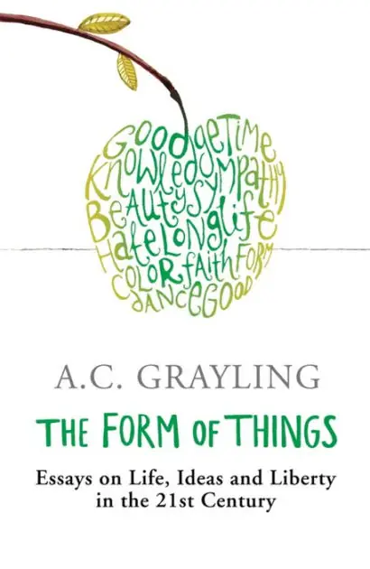 Latest The Form of Things: Essays of Life, Ideas and Liberty in the 21st Century