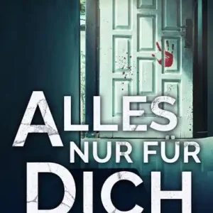 Free Delivery Alles nur für dich Ein packender Thriller über eine scheinbar perfekte Familie ...: Eine Familie, die alles füreinander tut. Wirklich alles.