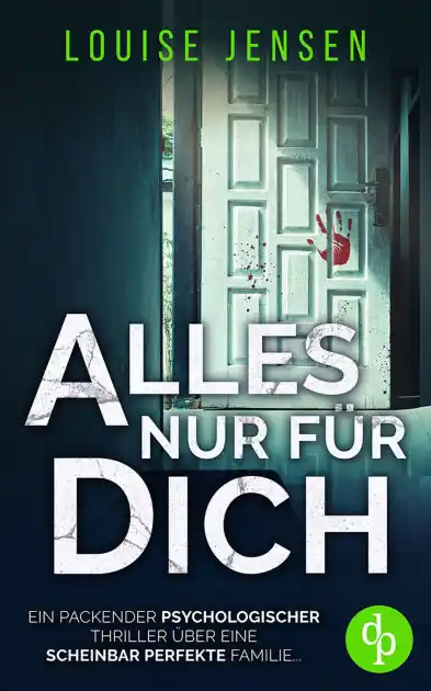 Free Delivery Alles nur für dich Ein packender Thriller über eine scheinbar perfekte Familie ...: Eine Familie, die alles füreinander tut. Wirklich alles.