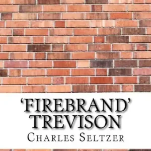 'Firebrand' Trevison Cheap