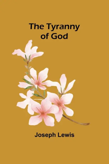 Premium The Tyranny of God