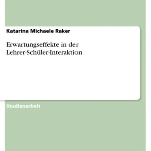 Best Seller Erwartungseffekte in der Lehrer-Schüler-Interaktion
