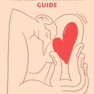 The Self-Affirmation Guide to Feel & Attract Love (SELF-LOVE GALORE, #2) Grab Now