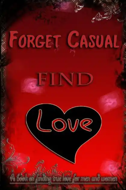 Forget Casual, Find Love. Hot Picks