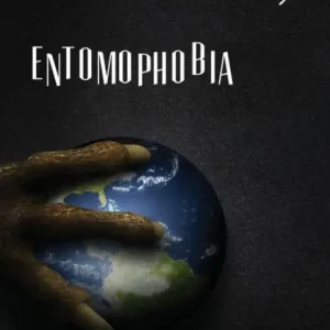 Fan Favorite Entomophobia