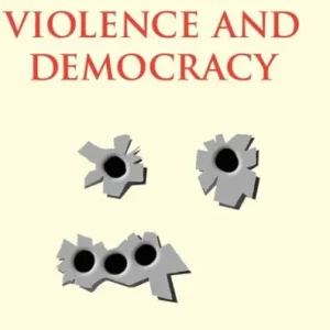 Violence and Democracy Bulk Order