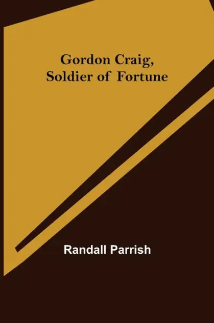 Gordon Craig, Soldier of Fortune Limited Time