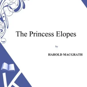 Hot Picks The Princess Elopes
