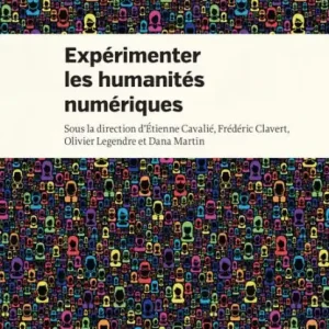 Expérimenter les humanités numériques: Des outils individuels aux projets collectifs No Minimum Order