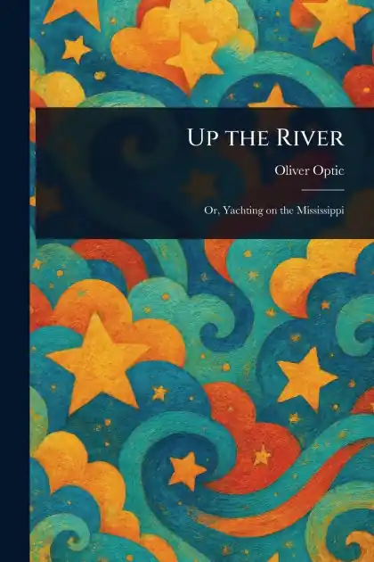 Budget Up the River