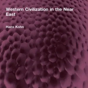 Viral Western Civilization in the Near East