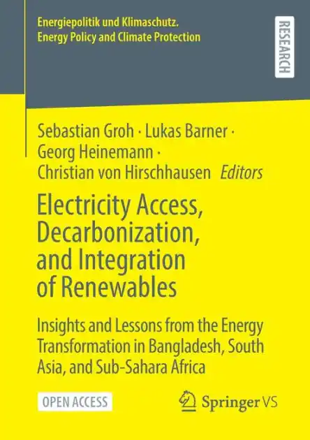Direct From Factory Electricity Access, Decarbonization, and Integration of Renewables: Insights and Lessons from the Energy Transformation in Bangladesh, South Asia, and Sub-Sahara Africa