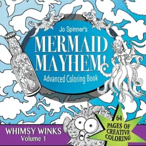 Mermaid Mayhem: Advanced Coloring Book Fan Favorite