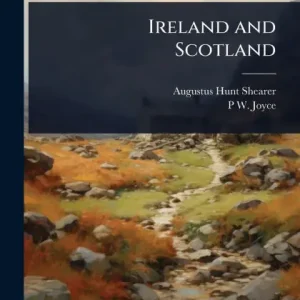 Ireland and Scotland Direct From Manufacturer
