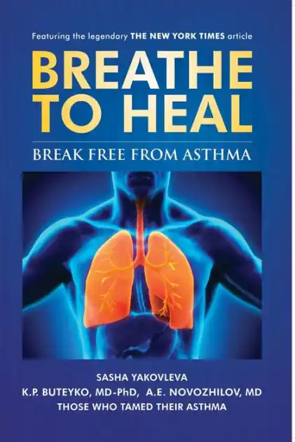 Breathe To Heal: Break Free From Asthma Instant Buy