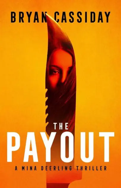 Time-Limited The Payout: a thriller