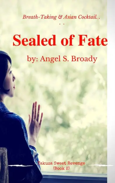 Sealed of Fate (Yakuza Sweet Revenge, #2) Same Day Shipping