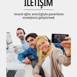 Sosyal aglarda iletisim: Sosyal aglar araciligiyla pazarlama stratejinizi gelistirmek Popular